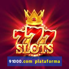 91000.com plataforma de jogos